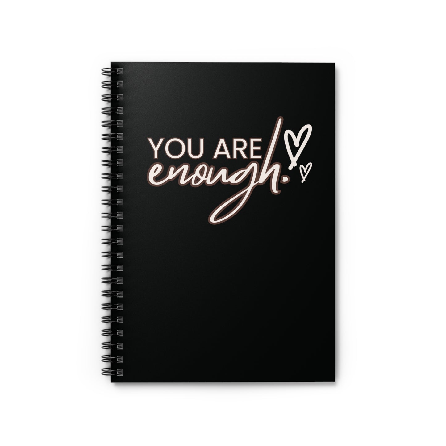 You Are Enough Spiral Notebook